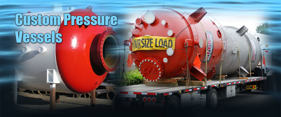 Pressure Tanks and Vessels